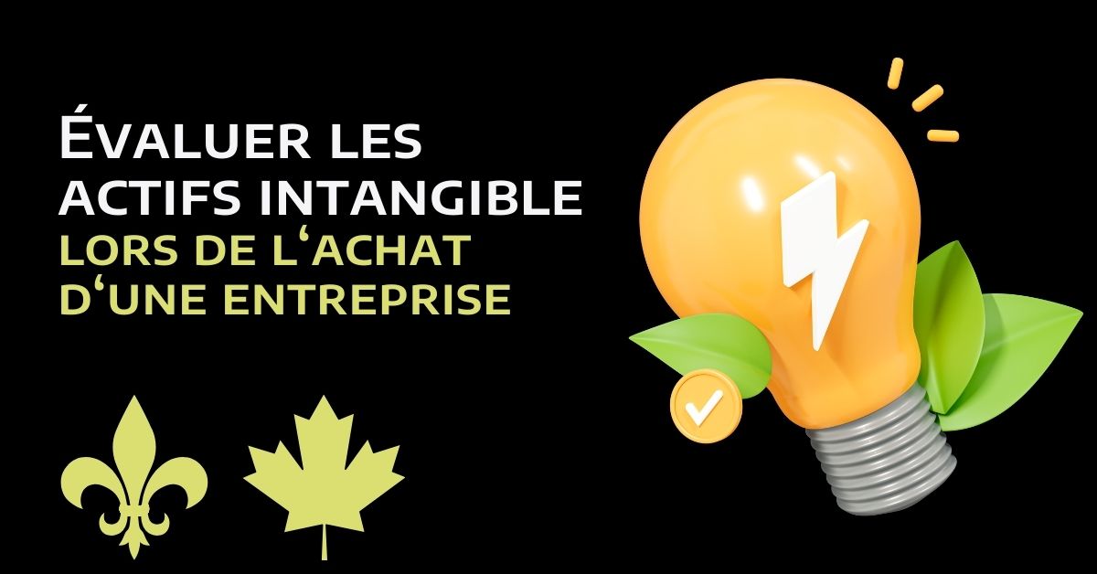 Évaluer les actifs intangibles lors d'une acquisition d'entreprise