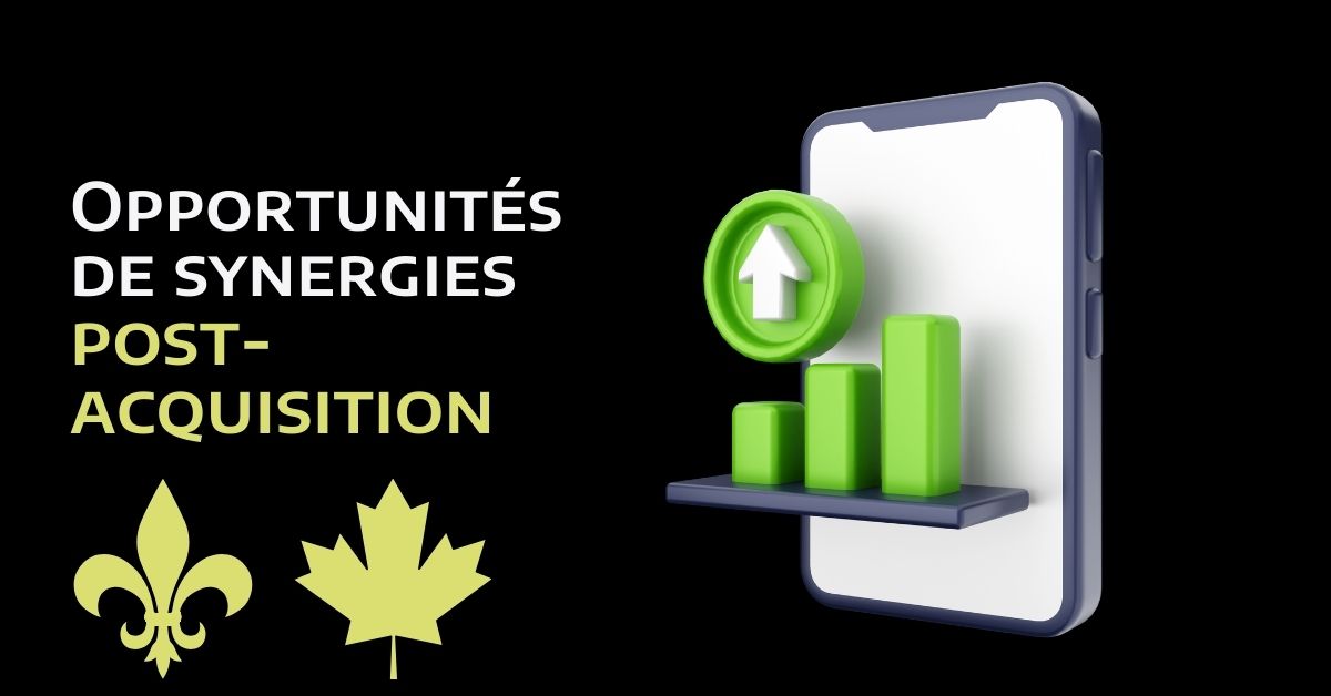 Comment identifier et quantifier les synergies post-acquisition