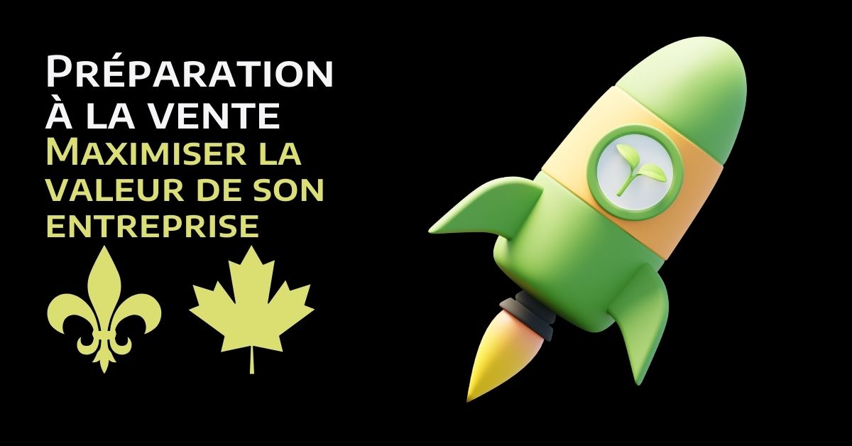Préparer votre entreprise à la vente : les étapes essentielles