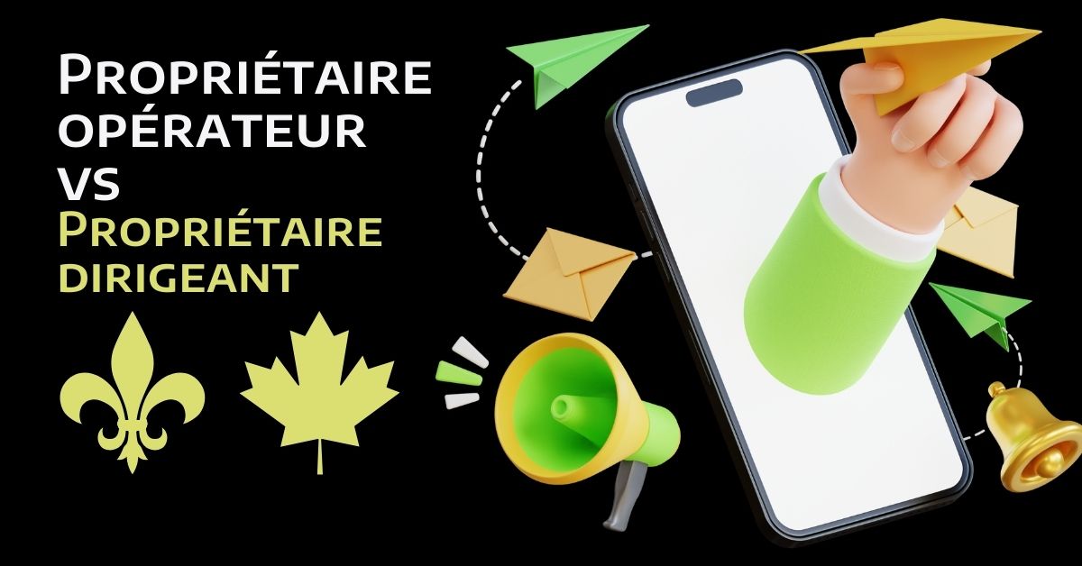 Propriétaire opérateur ou propriétaire dirigeant : quelle est la meilleure option pour vous ?