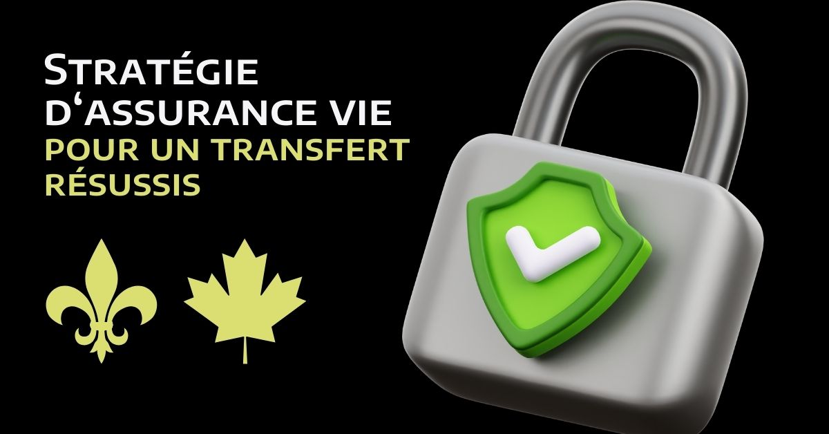Stratégies d'assurance vie pour un transfert d'entreprise réussie